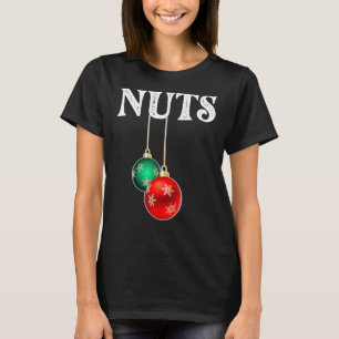 Chest Nuts  Matching Chestnuts Christmas Couples N T-Shirt