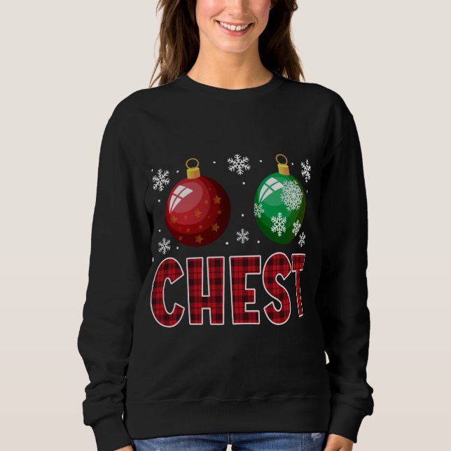 Chest Nuts Matching Chestnuts Funny Christmas Coup Sweatshirt (Front)