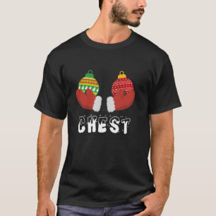 Chest Nuts Matching Chestnuts Funny Christmas Coup T-Shirt