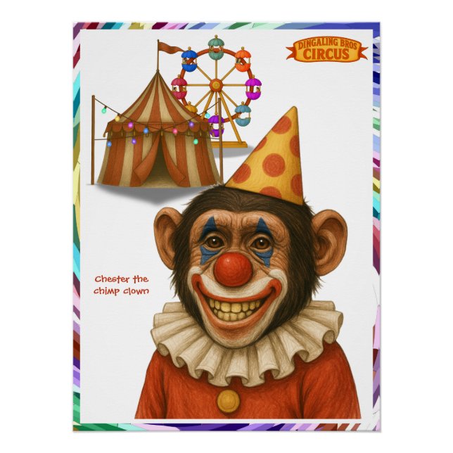 Chester the chimp clown poster (Front)