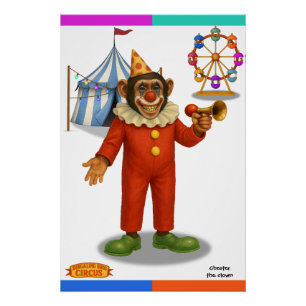 Chester the clown poster