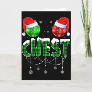 Chestnuts Matching Family Funny Chest Nuts Christm Card