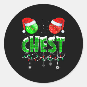 Chestnuts Matching Family Funny Chest Nuts Christm Classic Round Sticker
