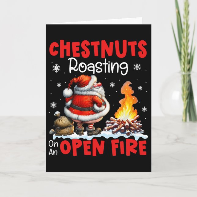 Chestnuts Roasting On Open Fire Funny Rude Santa C Card (Front)