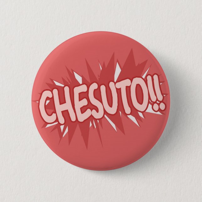 Chesuto!! 6 Cm Round Badge (Front)