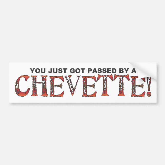 Chevette Bumper Sticker (Front)