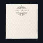 Chevron Chic Personalised Desk Notepad | Beige<br><div class="desc">An elegant and subtle chevron background and curly scroll border around your name makes this notepad a lovely gift for moms,  teachers,  or just for yourself.  Perfect for writing notes to school,  making to do lists,  or leaving love notes.</div>