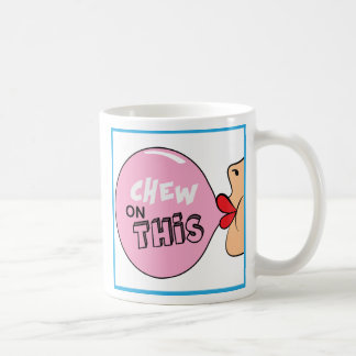Chew on This Mug