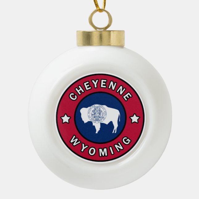 Cheyenne Wyoming Ceramic Ball Christmas Ornament (Front)