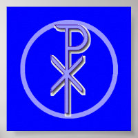 CHI-RHO Christ Poster