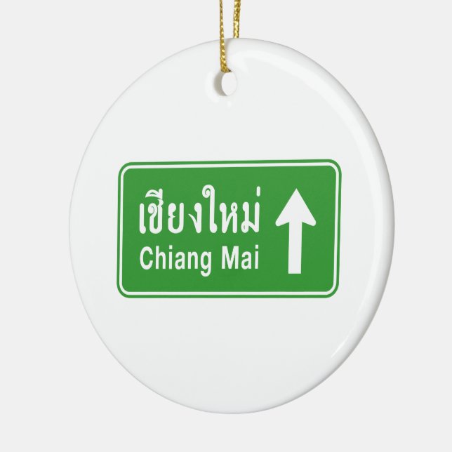 Chiang Mai Ahead ⚠ Thai Highway Traffic Sign ⚠ Ceramic Tree Decoration (Left)