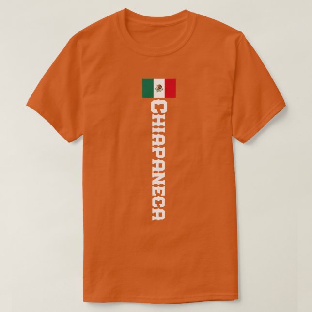 Chiapaneca De Chiapas Meico Camisa  T-Shirt (Design Front)