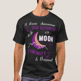 Chiari Malformation Awareness Love Friends Family T-Shirt