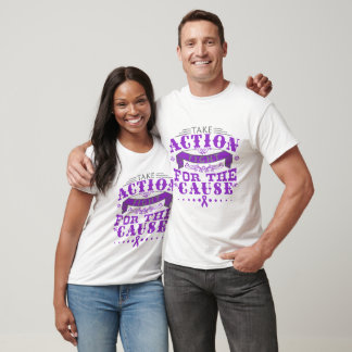 Chiari Malformation Take Action Fight For Cause T-Shirt