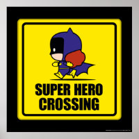 Chibi Batwoman Super Hero Crossing Sign