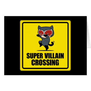 Chibi Catwoman Super Villain Crossing Sign
