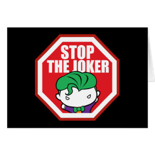 Chibi "Stop The Joker" Sign