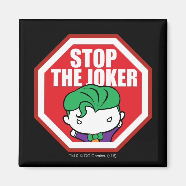 Chibi "Stop The Joker" Sign Magnet (Front)