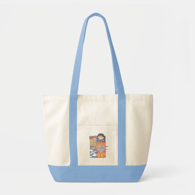 Chibi Wonder Woman | I Have My Sassy Pants On! Tote Bag (Front)
