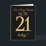 Chic 21st Gold-effect on Black for Son Birthday Card<br><div class="desc">The chic 21st Birthday Card for a 'Very Special Son',  with a number 21 composed of gold-effect numbers and the word 'Son',  in gold-effect,  on a black background. The inside message,  which you can change if you wish,  is 'Happy Birthday'</div>