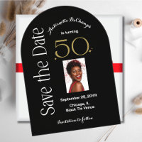 Chic 50 and Fabulous Black Gold Arch Save the Date