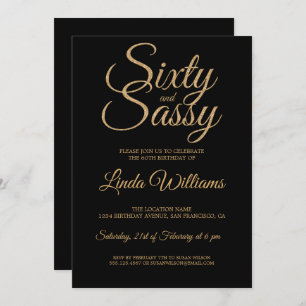 Chic 60 and Sassy Black Gold 60th Birthday Party Invitation
