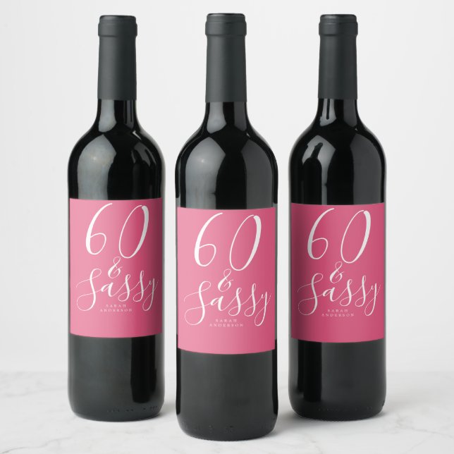 Chic 60 Sassy Name 60th Birthday Gift Hot Pink Wine Label (Bottles)