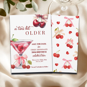 Chic A Tini Bit Older Cherry Martini 26th Birthday Save The Date