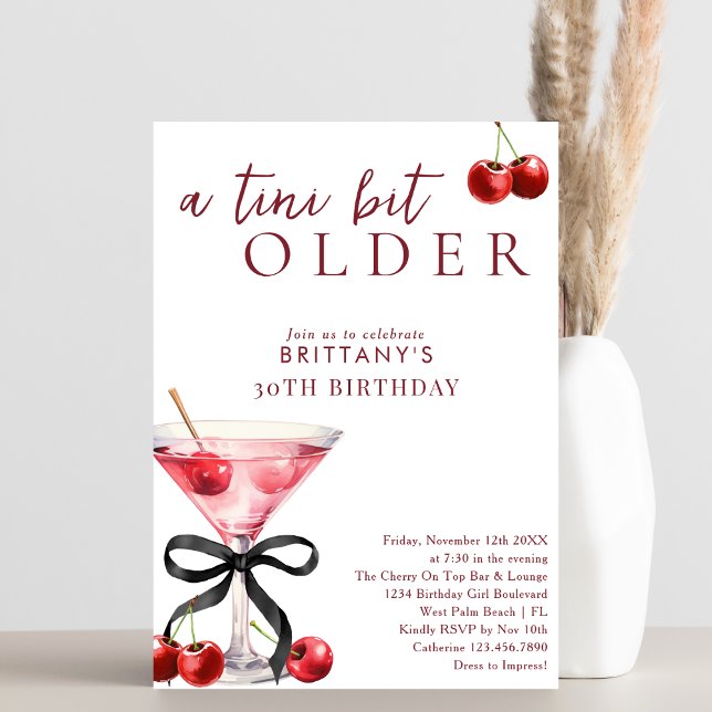Chic A Tini Bit Older Cherry Martini 30th Birthday Invitation (Creator Uploaded)