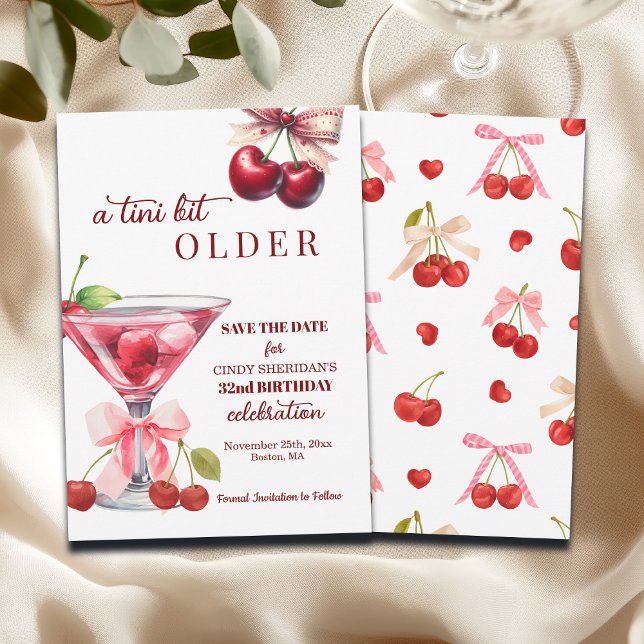Chic A Tini Bit Older Cherry Martini 32nd Birthday Save The Date (Creator Uploaded)