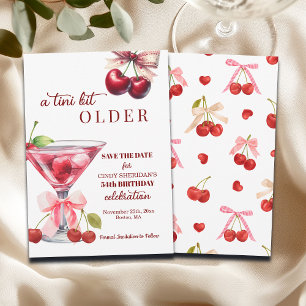 Chic A Tini Bit Older Cherry Martini 54th Birthday Save The Date