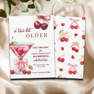 Chic A Tini Bit Older Cherry Martini 61st Birthday Save The Date