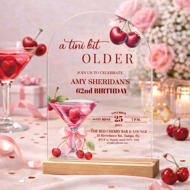 Chic A Tini Bit Older Cherry Martini 62nd Birthday Acrylic Invitations (Creator Uploaded)