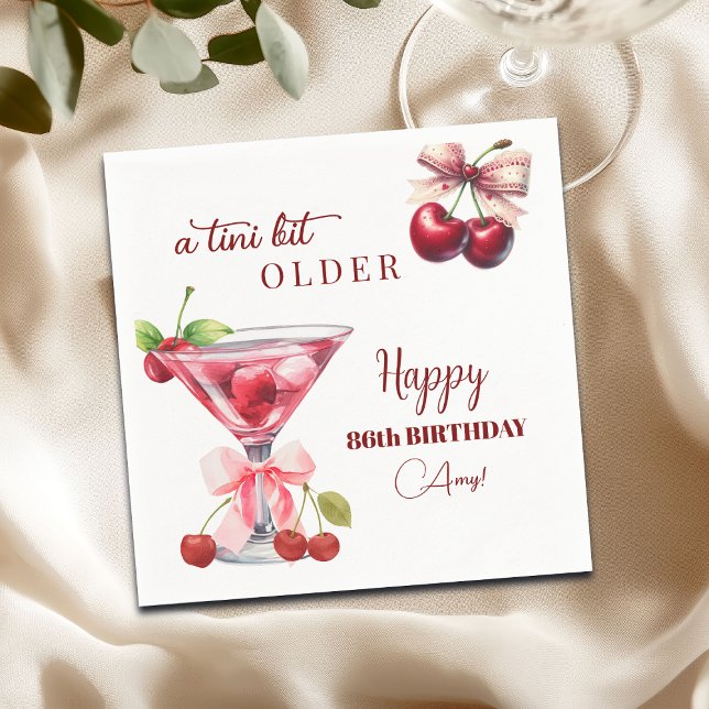 Chic A Tini Bit Older Cherry Martini 86th Birthday Napkin (Creator Uploaded)