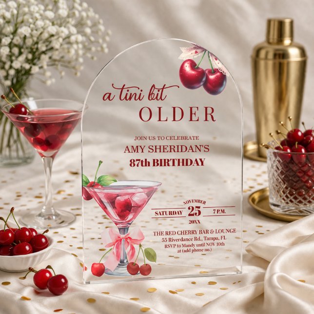 Chic A Tini Bit Older Cherry Martini 87th Birthday Acrylic Invitations (Creator Uploaded)