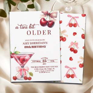 Chic A Tini Bit Older Cherry Martini 89th Birthday Invitation