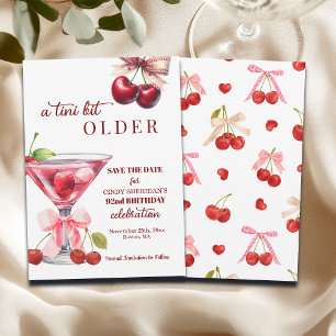 Chic A Tini Bit Older Cherry Martini 92nd Birthday Save The Date