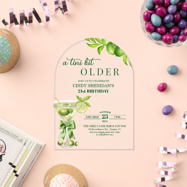 Chic A Tini Bit Older Lime Martini 21st Birthday Acrylic Invitations (Insitu (Celebration))