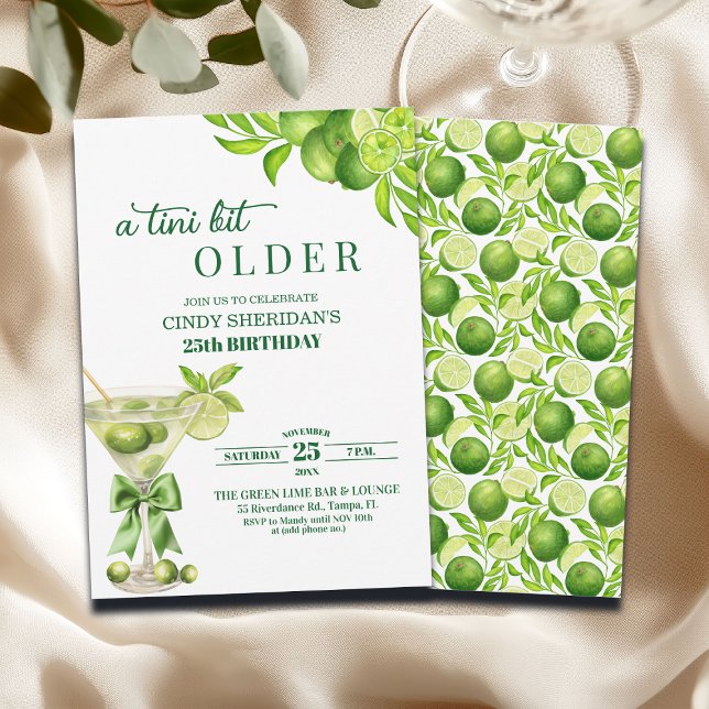 Chic A Tini Bit Older Lime Martini 25th Birthday Invitation (Creator Uploaded)