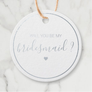 Chic and Elegant Will you be my Bridesmaid Favour Tags
