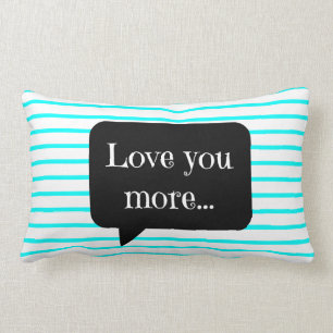 Chic Aqua/White Stripes, Love You More Lumbar Cushion