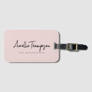 Chic Best Bridesmaid Ever Bachelorette Script Luggage Tag
