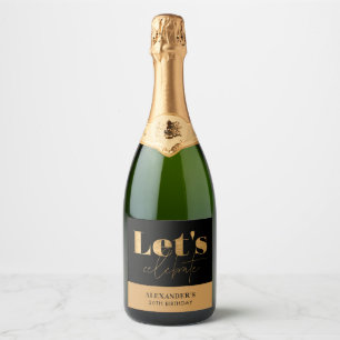 Chic Black and Gold Let's celebrate Birthday Sparkling Wine Label