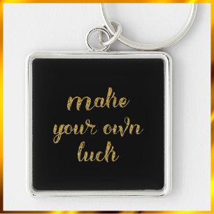 Chic Black and Gold MAKE YOUR OWN LUCK Key Ring