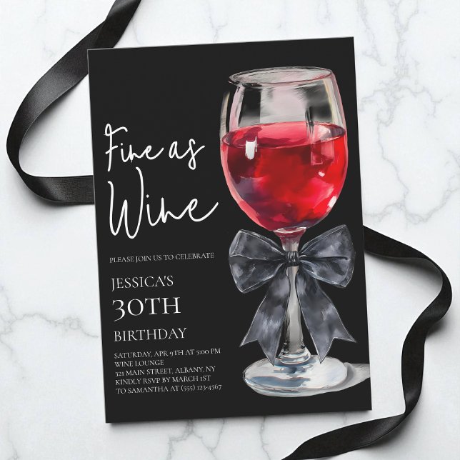Chic Black Bow Fine as Wine 30th Birthday Party Invitation (Chic Black Bow Fine as Wine 30th Birthday Party Invitation)