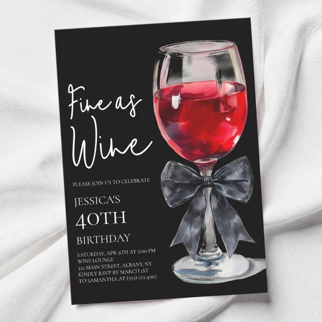 Chic Black Bow Fine as Wine 40th Birthday Party Invitation (Chic Black Bow Fine as Wine 40th Birthday Party Invitation)