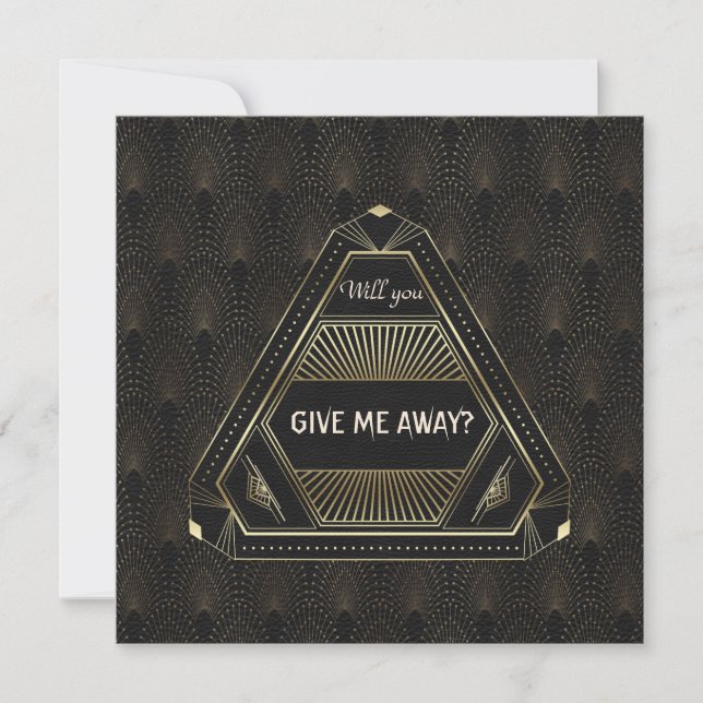 Chic Black Gold Great Gatsby Will You Give Me Away Invitation (Front)