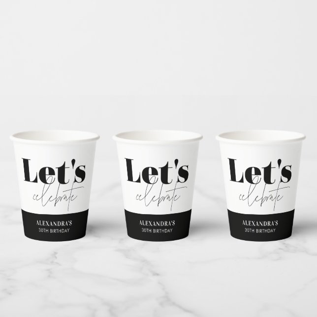 Chic Black White Let’s Celebrate Birthday  Paper Cups (Multi)