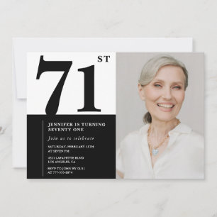 Chic Black White Photo 71st Birthday Invitation