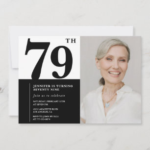 Chic Black White Photo 79th Birthday Invitation
